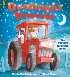 Book cover of Goodnight Tractor by Michelle Robinson