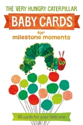Book cover of Very Hungry Caterpillar Baby Cards for Milestone Moments by Eric Carle