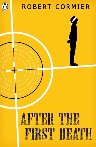 Book cover of After the First Death by Robert Cormier