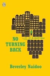 Book cover of No Turning Back by Beverley Naidoo