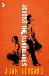 Book cover of Across the Barricades by Joan Lingard