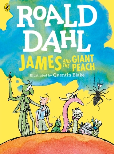 Book cover of James and the Giant Peach (Colour Edition) by Roald Dahl