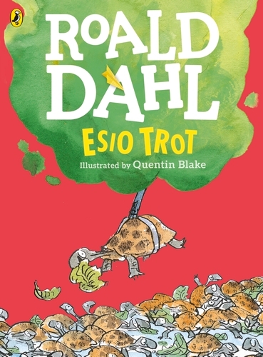 Book cover of Esio Trot (Colour Edition) by Roald Dahl