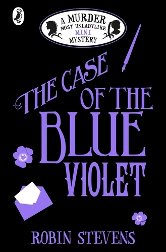 Book cover of The Case of the Blue Violet by Robin Stevens