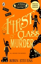 Book cover of First Class Murder by Robin Stevens