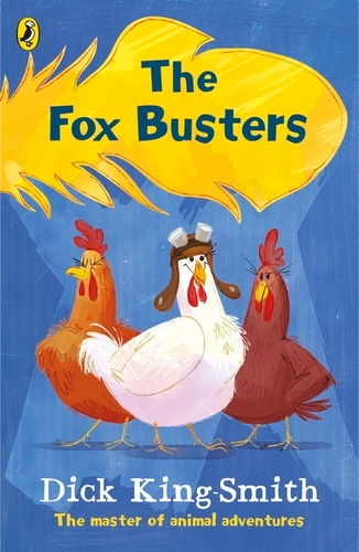 Book cover of The Fox Busters by Dick King-Smith