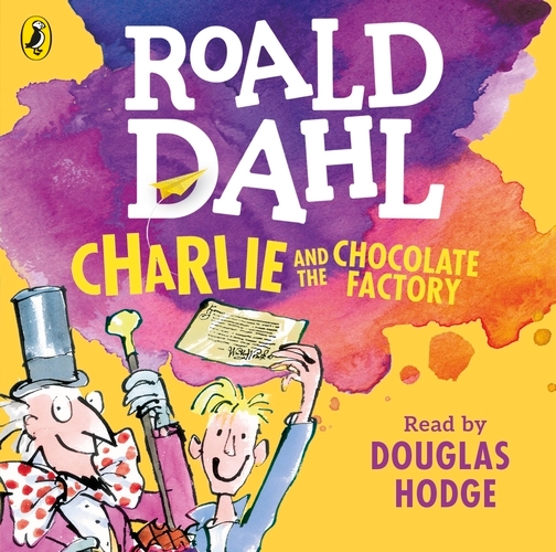 Book cover of Charlie and the Chocolate Factory by Roald Dahl
