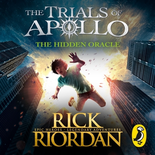Book cover of The Hidden Oracle (The Trials of Apollo Book 1) by Rick Riordan