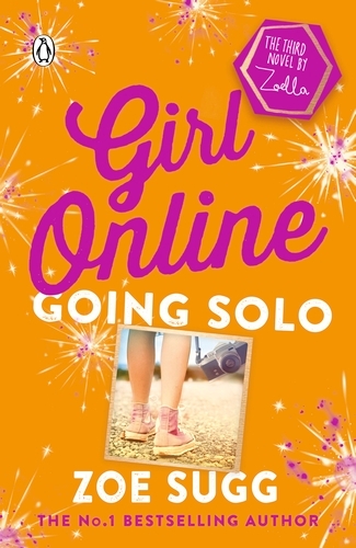 Book cover of Girl Online: Going Solo by Zoe Sugg