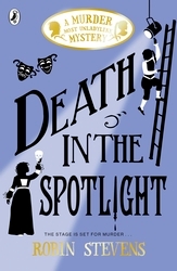 Book cover of Death in the Spotlight by Robin Stevens