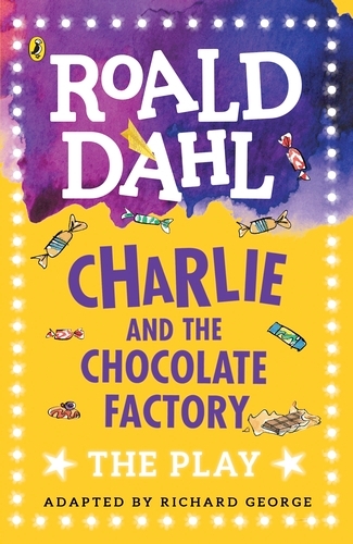 Book cover of Charlie and the Chocolate Factory by Roald Dahl