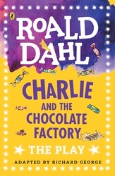 Book cover of Charlie and the Chocolate Factory by Roald Dahl