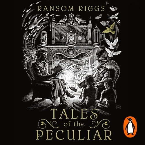 Book cover of Tales of the Peculiar by Ransom Riggs