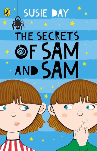 Book cover of The Secrets of Sam and Sam by Susie Day