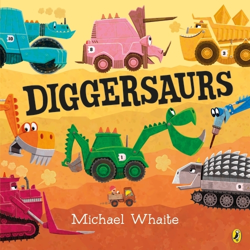 Book cover of Diggersaurs by Michael Whaite