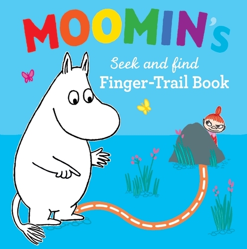 Book cover of Moomin's Seek and Find Finger-Trail book by Tove Jansson