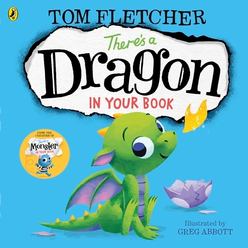 Book cover of There's a Dragon in Your Book by Tom Fletcher