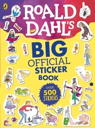 Book cover of Roald Dahl's Big Official Sticker Book
