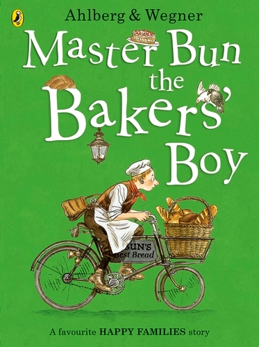 Book cover of Master Bun the Bakers' Boy by Allan Ahlberg