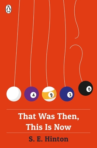 Book cover of That Was Then, This Is Now by S E Hinton
