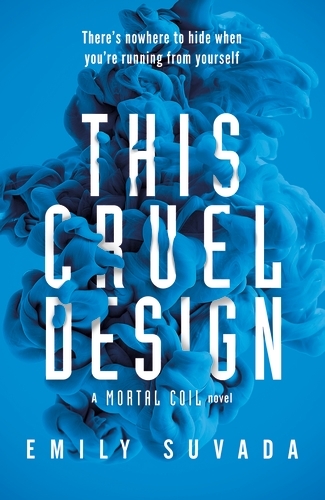 Book cover of This Cruel Design by Emily Suvada
