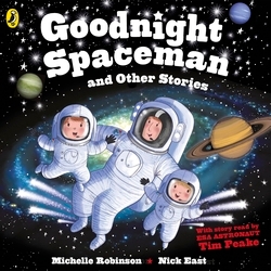 Book cover of Goodnight Spaceman and Other Stories by Michelle Robinson