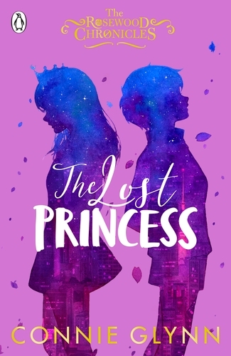 Book cover of The Lost Princess by Connie Glynn