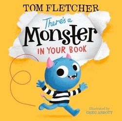 Book cover of There's a Monster in Your Book by Tom Fletcher