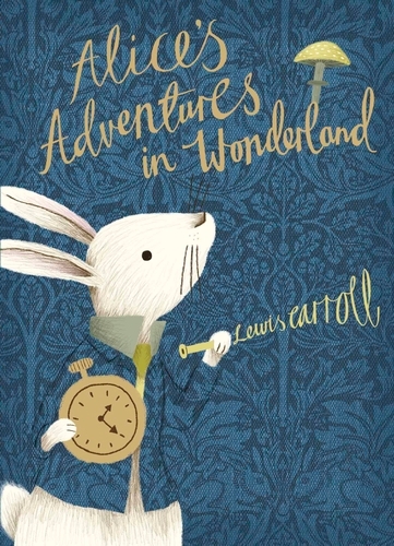 Book cover of Alice's Adventures in Wonderland by Lewis Carroll