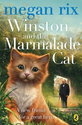 Book cover of Winston and the Marmalade Cat by Megan Rix