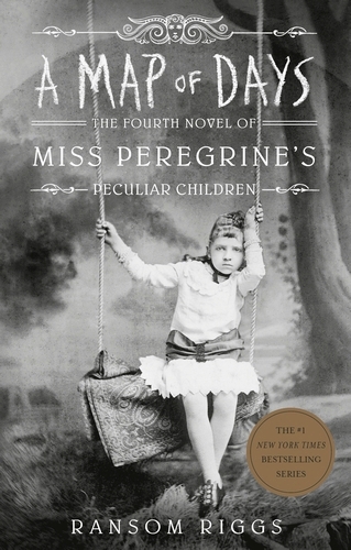 Book cover of A Map of Days by Ransom Riggs