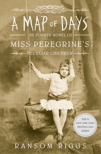 Book cover of A Map of Days by Ransom Riggs