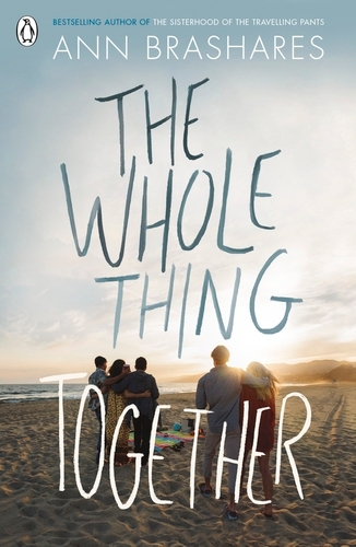 Book cover of The Whole Thing Together by Ann Brashares