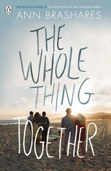Book cover of The Whole Thing Together by Ann Brashares