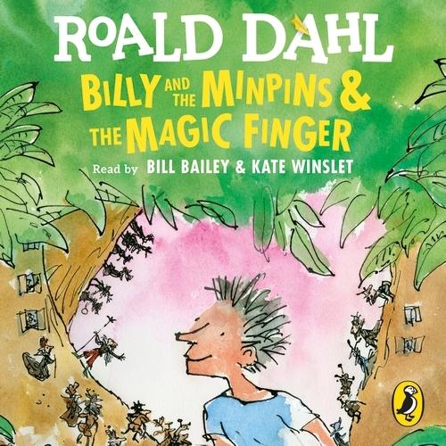 Book cover of Billy and the Minpins & The Magic Finger by Roald Dahl