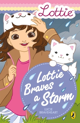 Book cover of Lottie Dolls: Lottie Braves a Storm by Lucie Braveheart, Lottie Dolls
