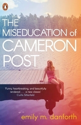 Book cover of The Miseducation of Cameron Post by Emily Danforth