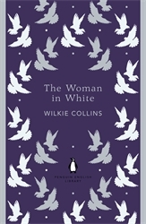 Book cover of The Woman in White by Wilkie Collins