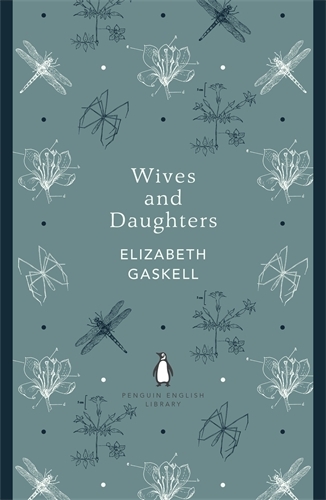Book cover of Wives and Daughters by Elizabeth Gaskell