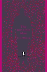 Book cover of The Invisible Man by H G Wells