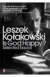 Book cover of Is God Happy? by Leszek Kolakowski
