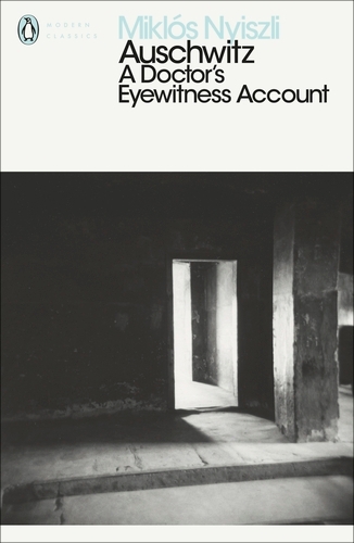 Book cover of Auschwitz: A Doctor's Eyewitness Account by Miklos Nyiszli