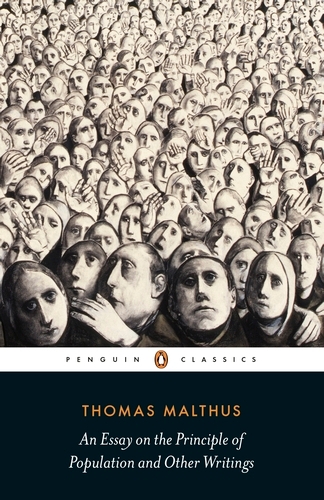Book cover of An Essay on the Principle of Population and Other Writings by Thomas Malthus