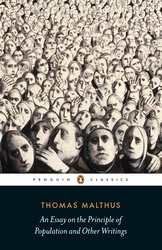 Book cover of An Essay on the Principle of Population and Other Writings by Thomas Malthus