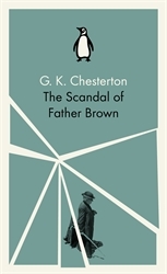 Book cover of The Scandal of Father Brown by G K Chesterton