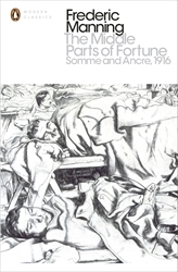 Book cover of The Middle Parts of Fortune by Frederic Manning, Niall Ferguson
