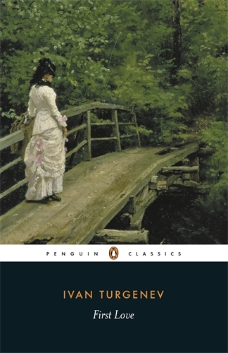 Book cover of First Love by Ivan Turgenev