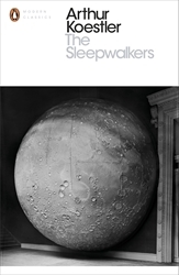 Book cover of The Sleepwalkers by Arthur Koestler