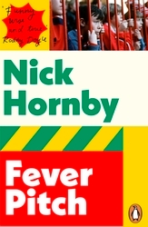 Book cover of Fever Pitch by Nick Hornby