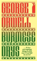 Book cover of Burmese Days by George Orwell